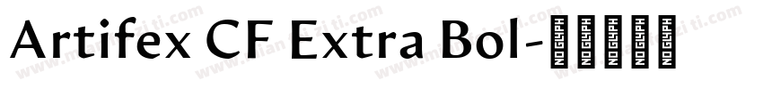 Artifex CF Extra Bol字体转换